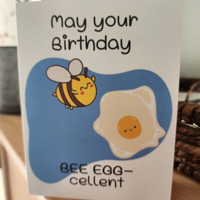 Bee Eggcellent  Birthday Card